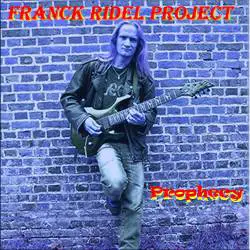 Franck Ridel Project : Prophecy